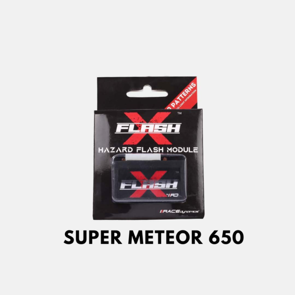 Flash X for  Super Meteor 650